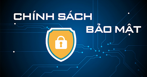 Chính sách bảo mật DABET bao gồm nhiều quy định