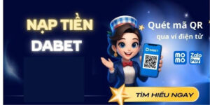 Những ưu điểm nổi bật khi nạp tiền tại DABET